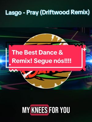 Os melhores Remix&Dance